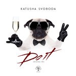 cover: Katusha Svoboda - Do It