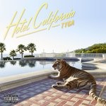 cover: Tyga - Hotel California (Explicit)