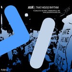 cover: Jedx - That House Rhythm