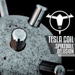 cover: Tesla Coil - Delusion