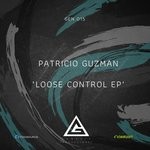 cover: Patricio Guzman - Loose Control EP