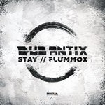 cover: Dub Antix - Stay/Flummox