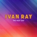 cover: Ivan Ray - The Next Day