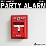 cover: Red Monkey|Rossi - Party Alarm