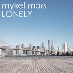 cover: Mykel Mars - Lonely