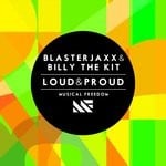 cover: Billy The Kit|Blasterjaxx - Loud & Proud