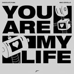 cover: Chocolate Puma & Mike Cervello - You Are My Life