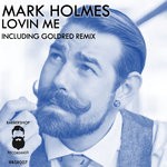 cover: Mark Holmes (uk) - Lovin Me