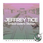 cover: Jeffrey Tice - Embarcadero Station