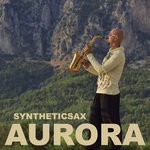 cover: Syntheticsax - Aurora