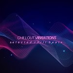 cover: Various - Chillout Vibrations