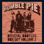 cover: Humble Pie - Official Bootleg Box Set Vol 2 (Live)