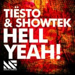 cover: Showtek|Tiesto - Hell Yeah!