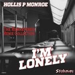 cover: Hollis P Monroe - I'M Lonely