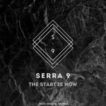 cover: Serra 9 - The Start Is Now