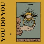 cover: Ri Dios - Shes A Player