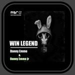 cover: Danny Emme & Danny Emme Jr - Win Legend