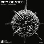 cover: Anthony Yarranton - City Of Steel