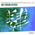 cover: A.l.y.s.|Air Project|Victor Special - In Your Eyes