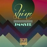 cover: Jmmstr - Shine