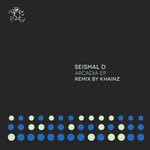 cover: Seismal D - Arcadia EP