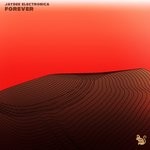 cover: Jaydee Electronica - Forever