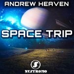 cover: Andrew Heaven - Space Trip