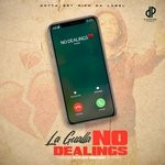 cover: La Gualla - No Dealings (Explicit)