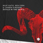 cover: Ben Coda|Carbon Kingdom|Meat Katie - Devils In The Detail