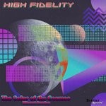 cover: High Fidelity - The Color Of The Cosmos: Vibrant Sunday