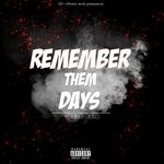 cover: Young Ricko - Remember Them Days (Explicit)