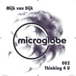 cover: Mijk Van Dijk - Thinking 4 U