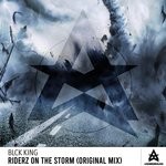 cover: Blck King - Riderz On The Storm