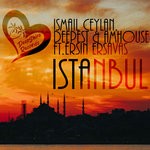 cover: Amhouse|Deepest|Ismail Ceylan - Istanbul