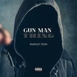 cover: Marley Don - Gun Man Thing (Explicit)