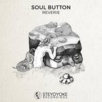 cover: Soul Button - Reverie