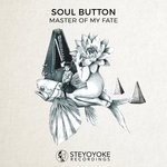 cover: Soul Button - Master Of My Fate