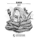 cover: Blancah - Nest