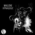 cover: Mallone - Hypnagogic