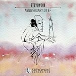 cover: ANTONIO OLIVIERI|BARTEK|Dahu|I'M FINE|SASCH|SOUL BUTTON - Steyoyoke Anniversary Vol 1