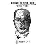 cover: Patrick Podage|Various - Patrick Podage Presents Authentic Steyoyoke #004