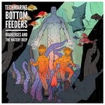 cover: Techmarine Bottom Feeders - Boanerges & The Watery Deep