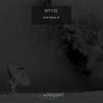 cover: B1tyze - Acid Signal EP