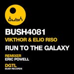 cover: Vikthor & Elio Riso - Run To The Galaxy