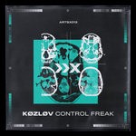 cover: Kozlov - Control Freak EP