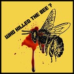 cover: The Beebuzz - Who Killed The Bee?