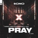 cover: Ryan Marciano|Sabri|Sunnery James|Yaxx - PRAY (Extended Mix)