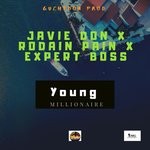 cover: Expert Boss|Javie Don|Rodain Pain - Young Millionare