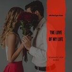 cover: Various|Voluptas Mors - The Love Of My Life - Romantic Pop Music