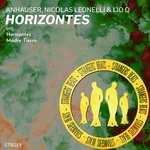 cover: Anhauser|Lio Q|Nicolas Leonelli - Horizontes